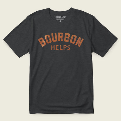 Black t-shirt with 'Bourbon Helps' distressed text printed in copper on a off white background