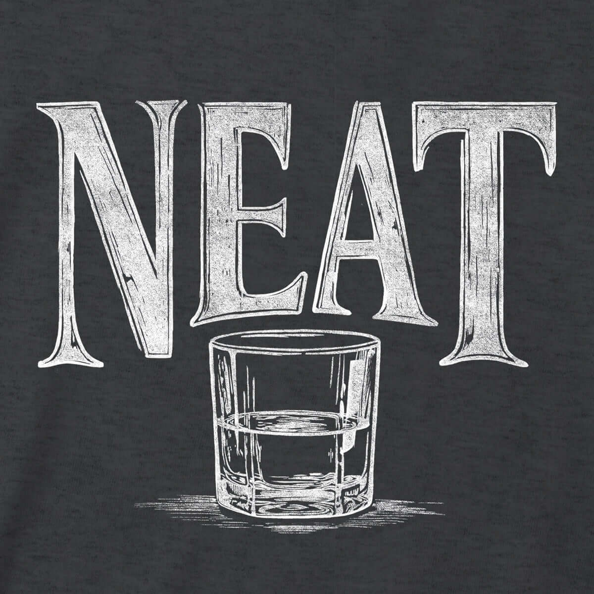 a black bourbon t-shirt with a distressed print that reads "Neat"